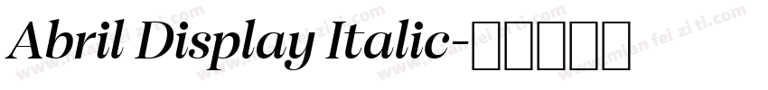 Abril Display Italic字体转换